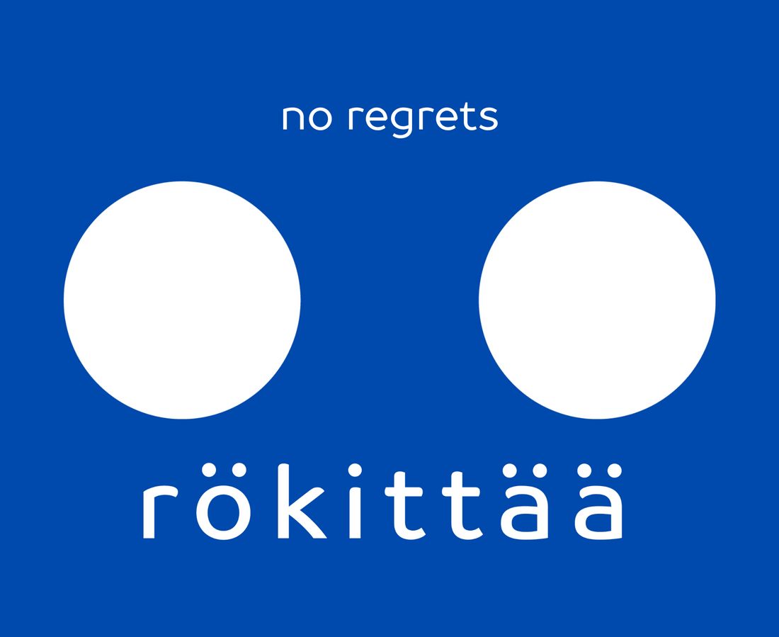 rökittää | NO REGRETS | no remorse | no excuses | just forward